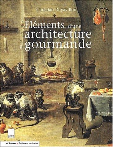Elements D'Une Architecture Gourmande