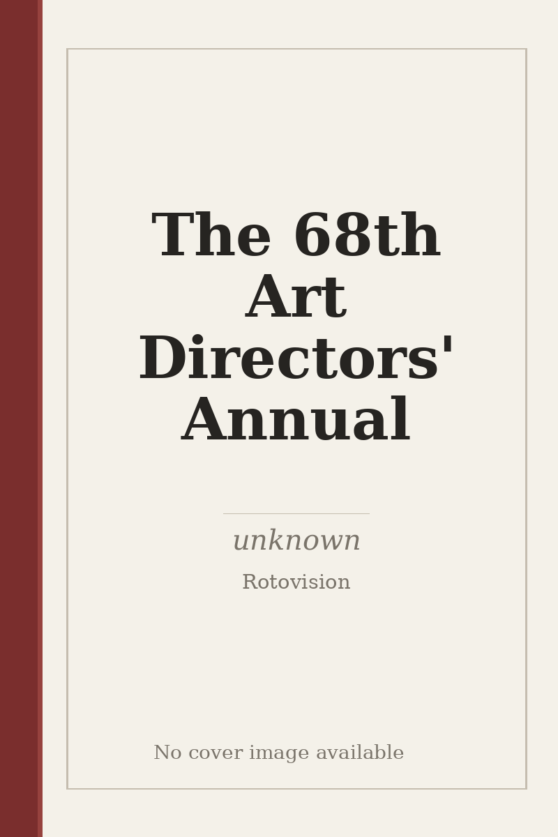 The 68th Art Directors' Annual - no cover image available