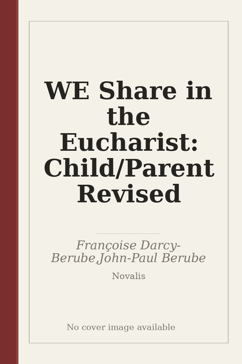 WE Share in the Eucharist: Child/Parent Revised - no cover image available