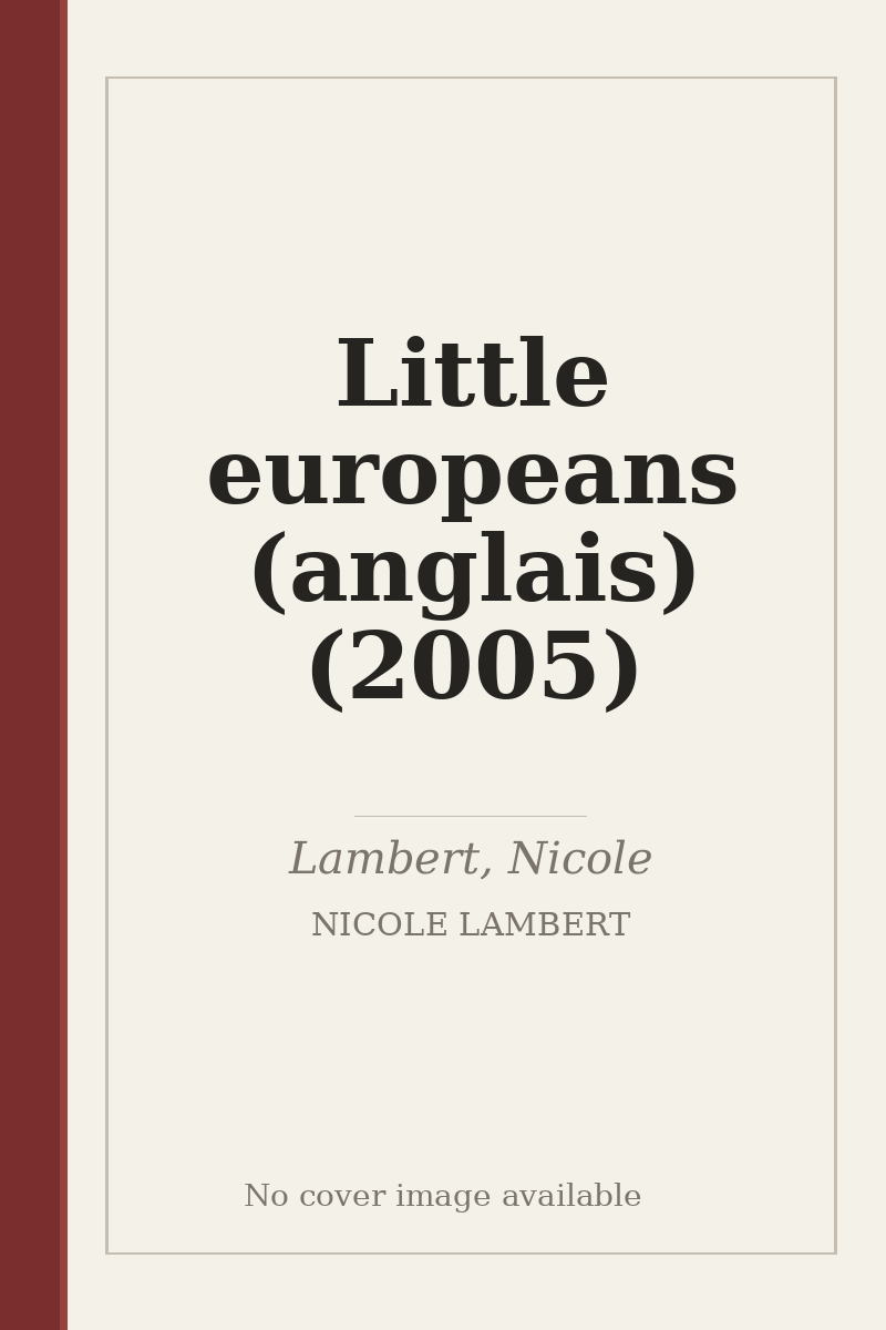 Little europeans (anglais) (2005) - no cover image available