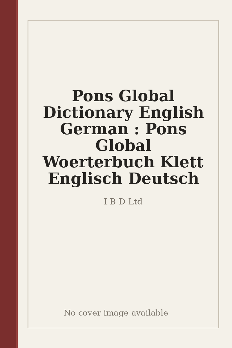 Pons Global Dictionary English German : Pons Global Woerterbuch Klett Englisch Deutsch - no cover image available