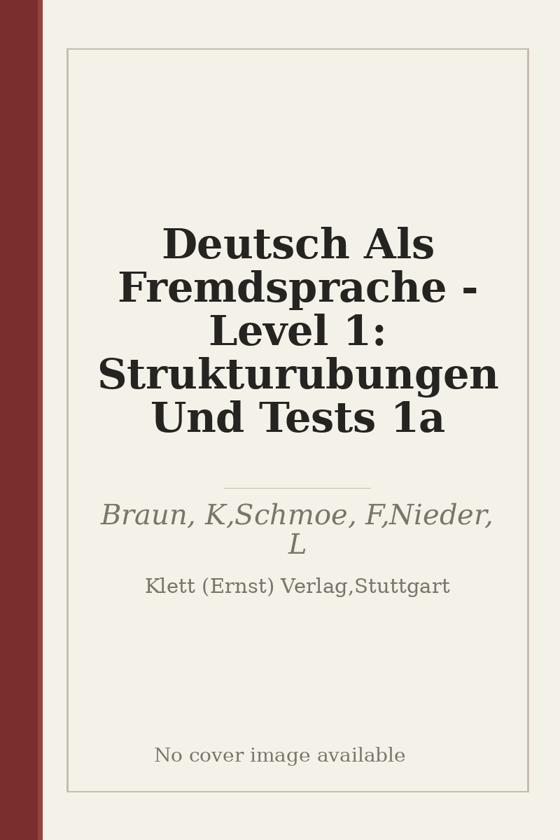 Deutsch Als Fremdsprache - Level 1: Strukturubungen Und Tests 1a - no cover image available