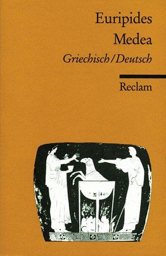 Medea: Griech. /Dt. (Reclams Universal-Bibliothek)