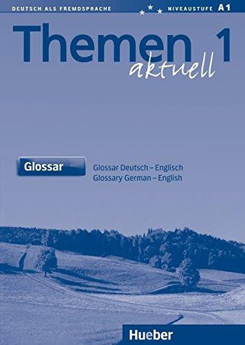 Themen Aktuell: Glossar Deutsch - Englisch 1