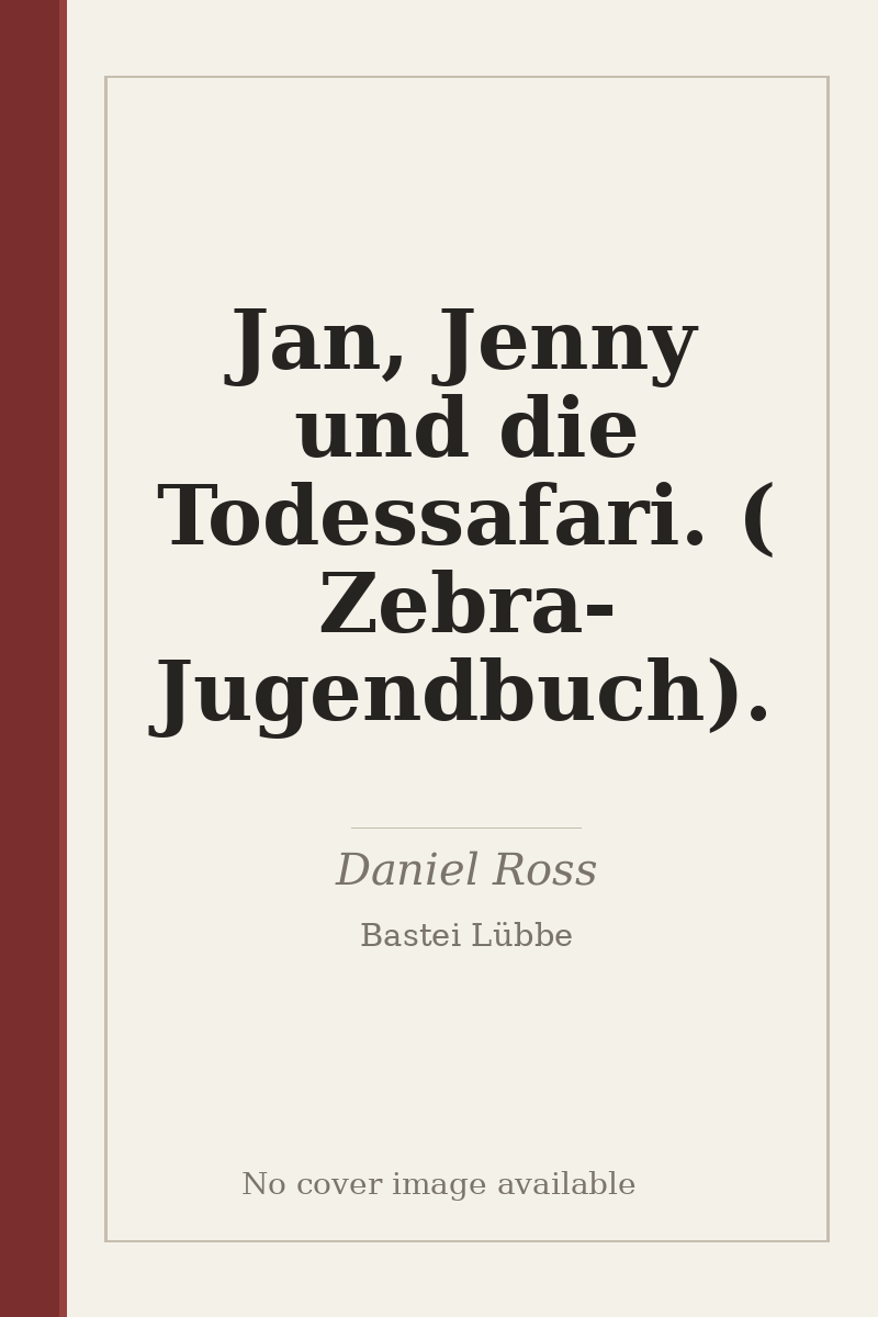 Jan, Jenny und die Todessafari. ( Zebra- Jugendbuch). - no cover image available