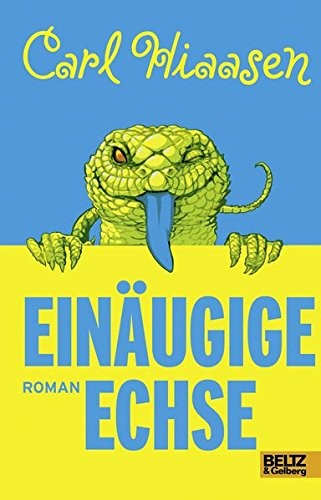 Hiaasen, C: Einäugige Echse