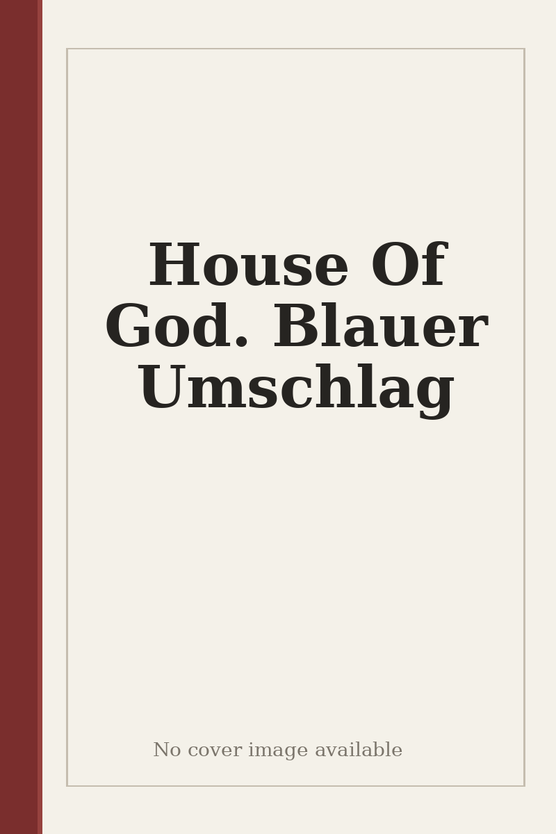 House Of God. Blauer Umschlag - no cover image available