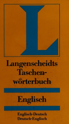 Langenscheidts Taschenw?rterbuch der englischen un
