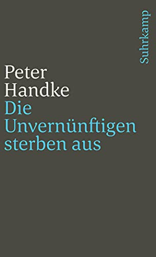 Die Unvernünftigen sterben aus