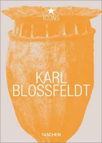 Karl Blossfeldt: 1865 1932 (Icons Series)