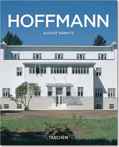 Hoffmann Basic Architecture: 1870-1956: In The Realm of Beauty (Taschen Basic Architecture Series)