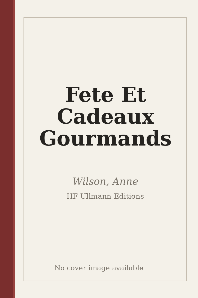 Fete Et Cadeaux Gourmands - no cover image available
