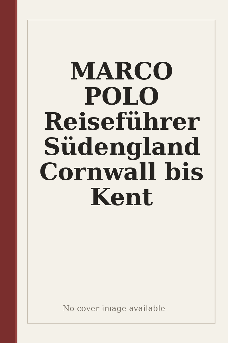 MARCO POLO Reiseführer Südengland Cornwall bis Kent - no cover image available