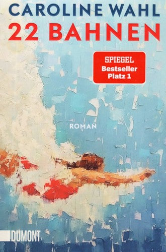 22 Bahnen: Roman