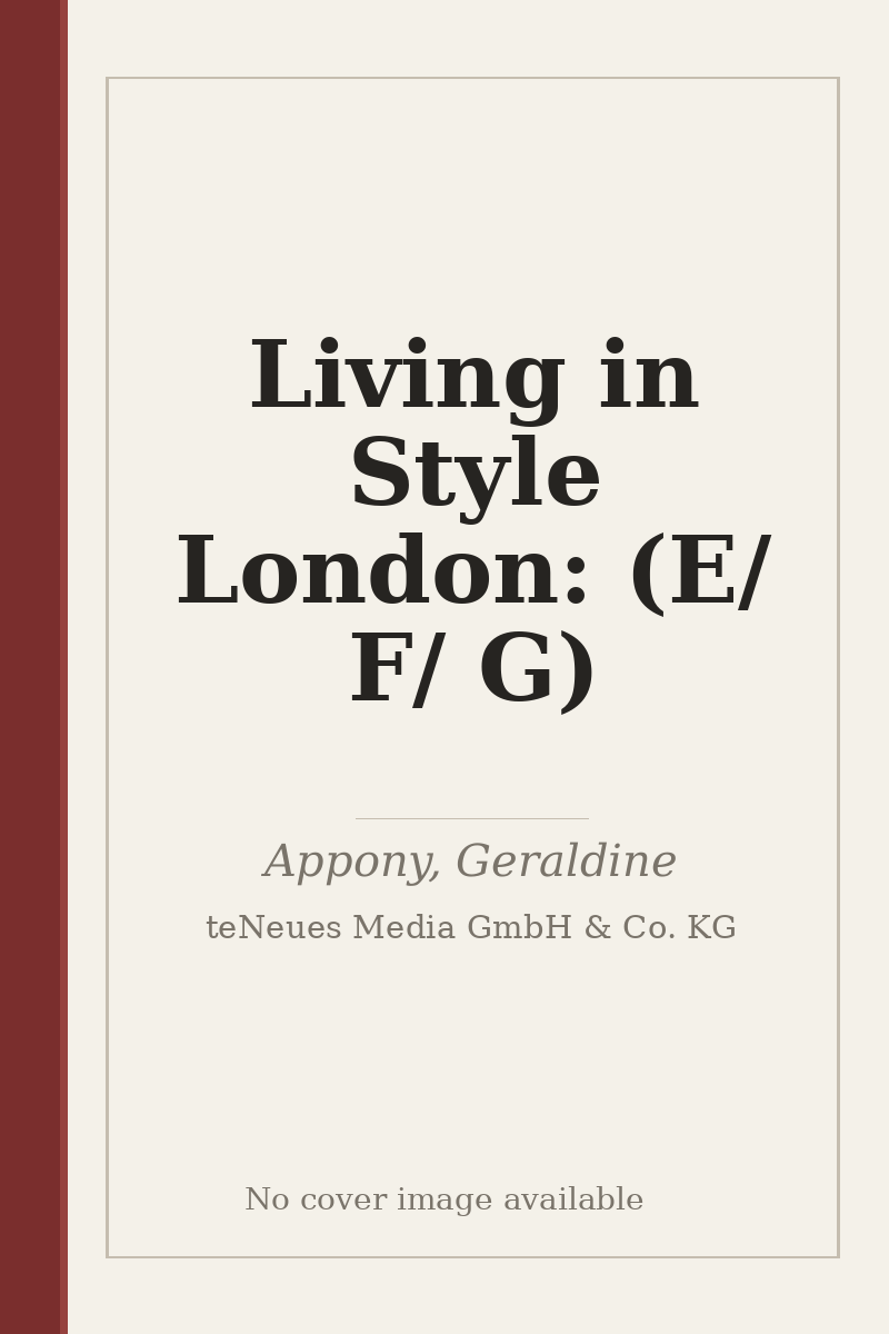 Living in Style London: (E/ F/ G) - no cover image available