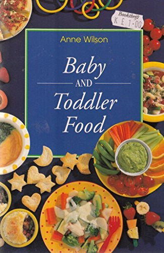 Baby and Todler Food (Confident Cooking)