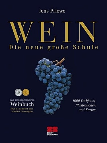 Wein - Die neue große Schule