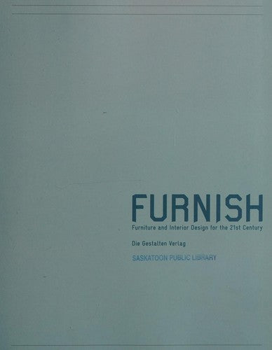 Furnish: Furniture and Interior Design for the 21st Century