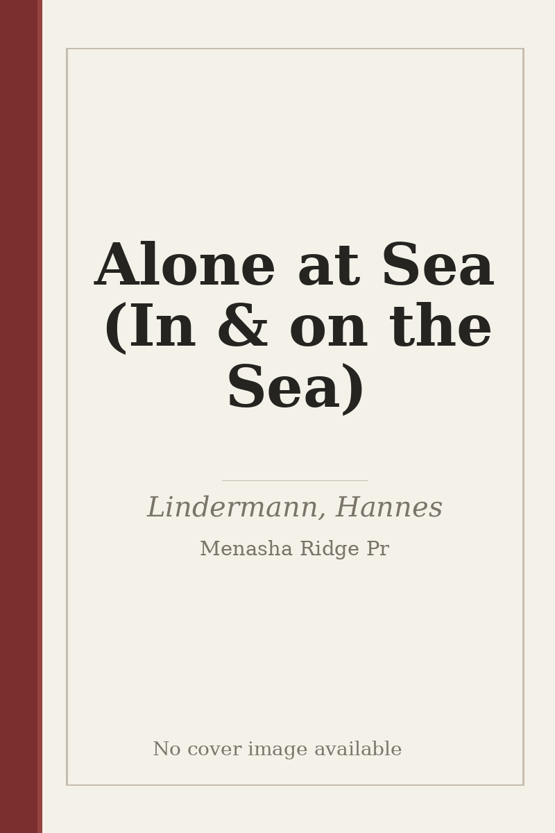 Alone at Sea (In & on the Sea) - no cover image available
