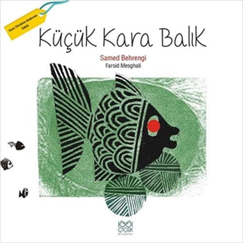 Küçük Kara Balik (Genis Boy)