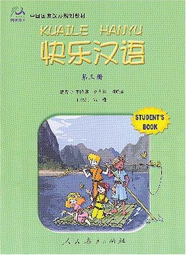 Kuaile Hanyu vol.3 - Student Book