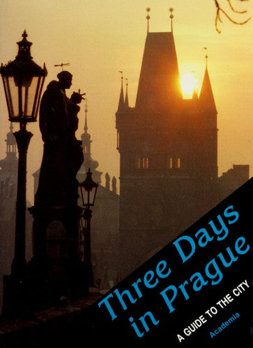 Three days in Prague: A guide to the city