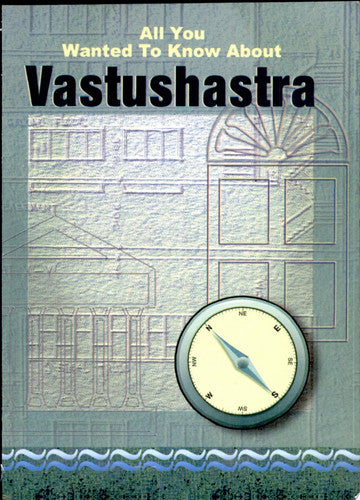 Vastushastra (All You Wanted to Know About S.)
