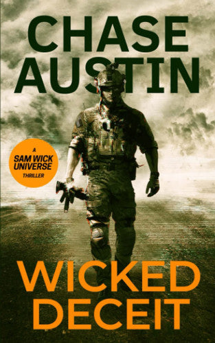 Wicked Deceit: A Sam Wick Thriller (Sam Wick Universe)