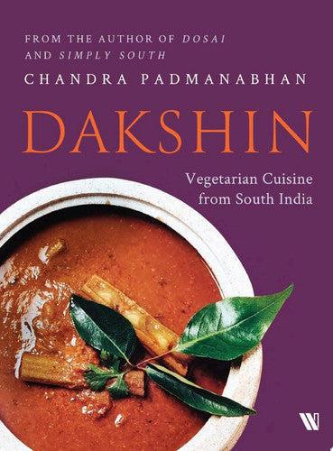 Dakshin: Vegetarian Cuisine from South India