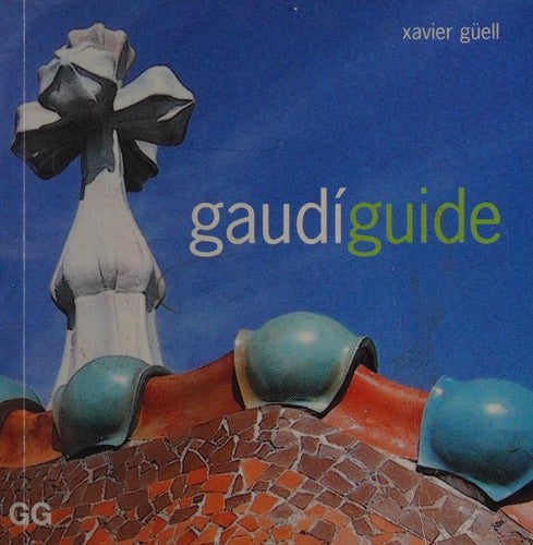 Gaudi Guide