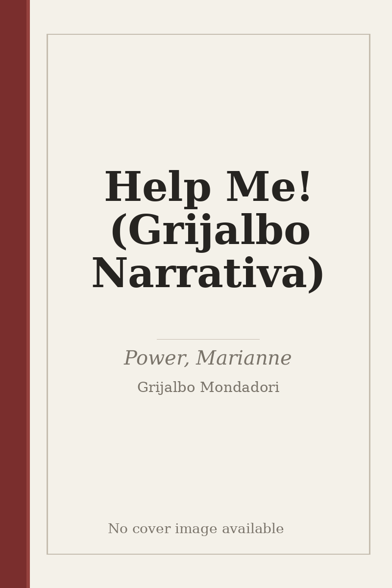 Help Me! (Grijalbo Narrativa) - no cover image available