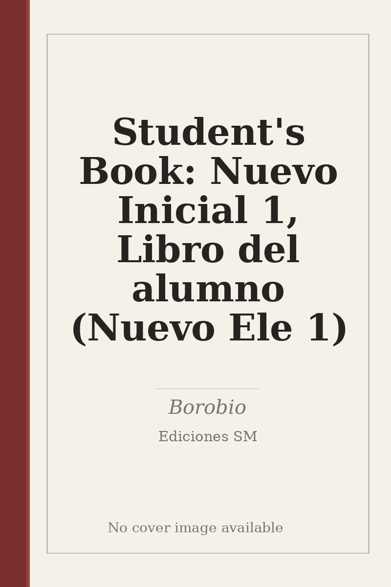 Student's Book: Nuevo Inicial 1, Libro del alumno (Nuevo Ele 1) - no cover image available