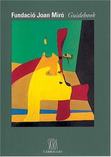 Fundacio Joan Miro - Guidebook