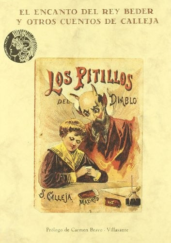 El encanto del rey Beder y otros cuentos de Calleja