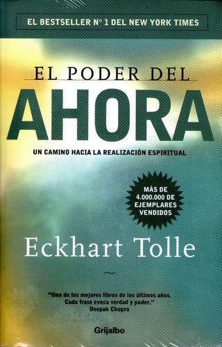 El Poder Del Ahora Una Guía Para La Iluminación Espiritual - Español