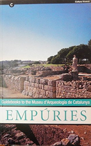 GUIDEBOOKS TO THE MUSEU D'ARQUEOLOGIA DE CATALUNYA: EMPURIES.