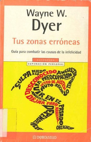 Tus Zonas Erroneas / Your Erroneous Zones