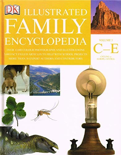 Illustrated Family Encyclopedia : Volume 5 : C - E :