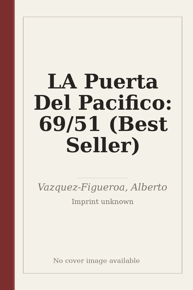 LA Puerta Del Pacifico: 69/51 (Best Seller) - no cover image available