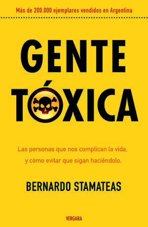 Gente toxica (B DE BOLSILLO)