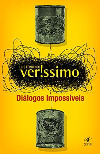 Diálogos Impossíveis (Em Portuguese do Brasil)