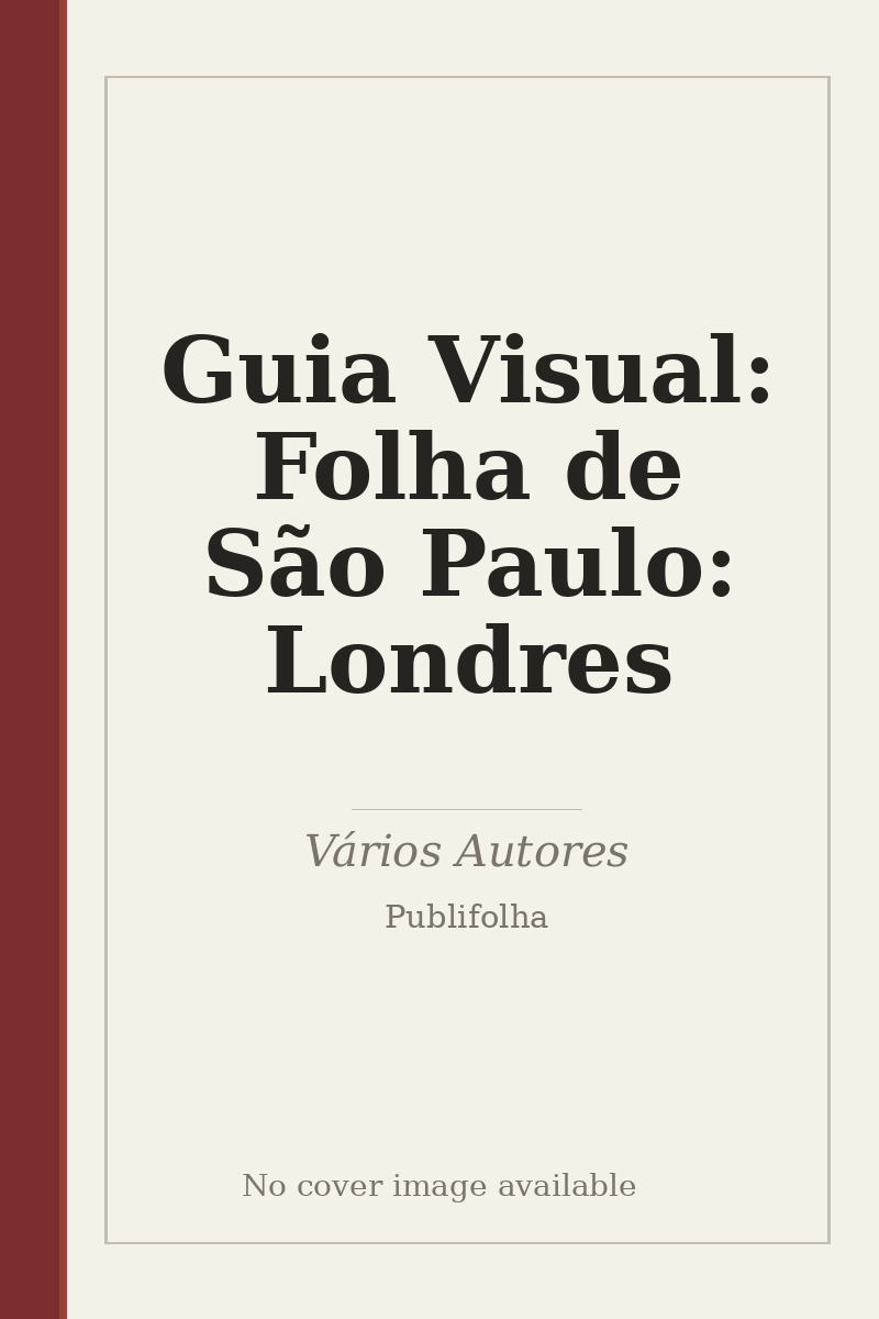 Guia Visual: Folha de São Paulo: Londres - no cover image available