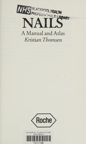 Nails - A Manual and Atlas