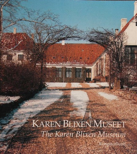 Karen Blixen museet =: The Karen Blixen Museum