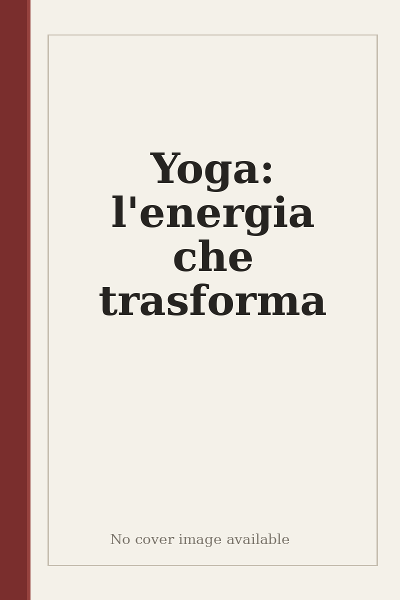 Yoga: l'energia che trasforma - no cover image available
