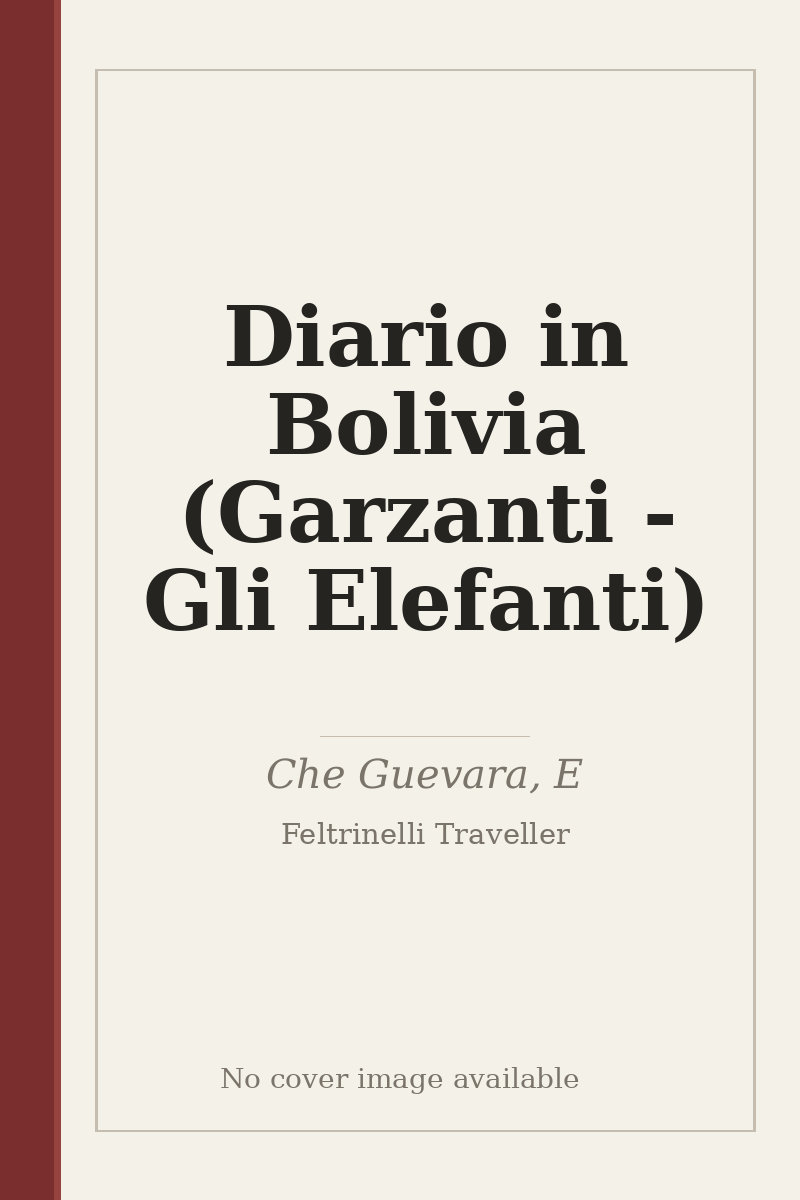 Diario in Bolivia (Garzanti - Gli Elefanti) - no cover image available