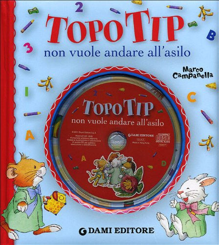 Topo Tip non vuole andare all'asilo