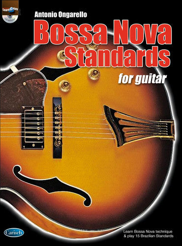 Bossa Nova Standards for Guitar (Book And CD)