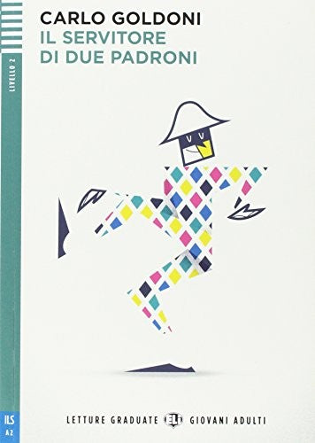 Young Adult ELI Readers - Italian: Il servitore di due padroni: Il servitore di due padroni + downloadable au