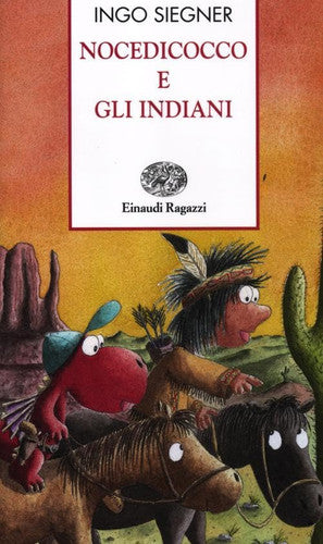 Nocedicocco e gli indiani